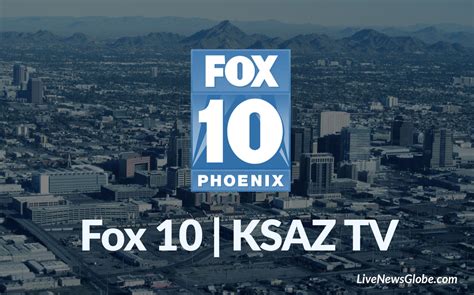 arizona fox 10 news|arizona fox 10 news live.